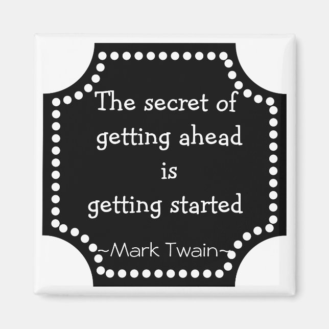 Mark Twain Quotation - Inspirational Gift Magnet (Front)