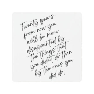 Mark Twain Quote Metal Print