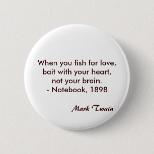Mark Twain Quote Pinback Button