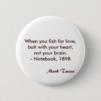 Mark Twain Quote Pinback Button