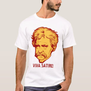 Mark Twain "Viva Satire"T-Shirt T-Shirt