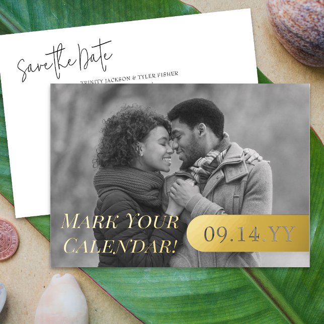 Mark your Calendar B&W Photo Wedding Save the Date Foil Invitation (Luxury Gold Foil .. Wedding Save the Date Card with Black and White Photo)