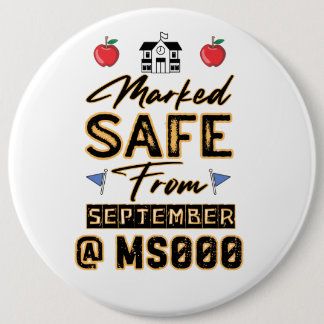 Marked Safe From September Custom Button