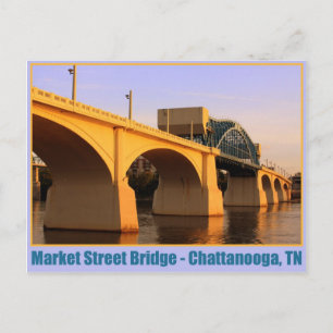 Market Street Bridge - Chattanooga, TN Postcard