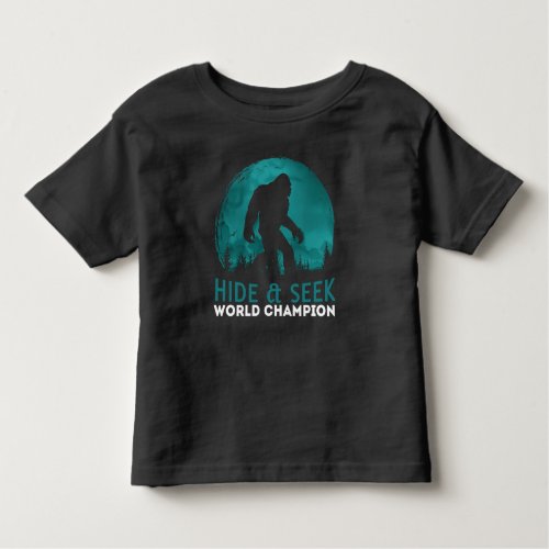 Market Trendz Bigfoot Hide and Seek Champion Toddler T_shirt