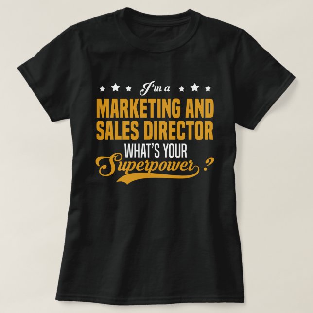 Marketing and Sales Director T-Shirt (Design Front)