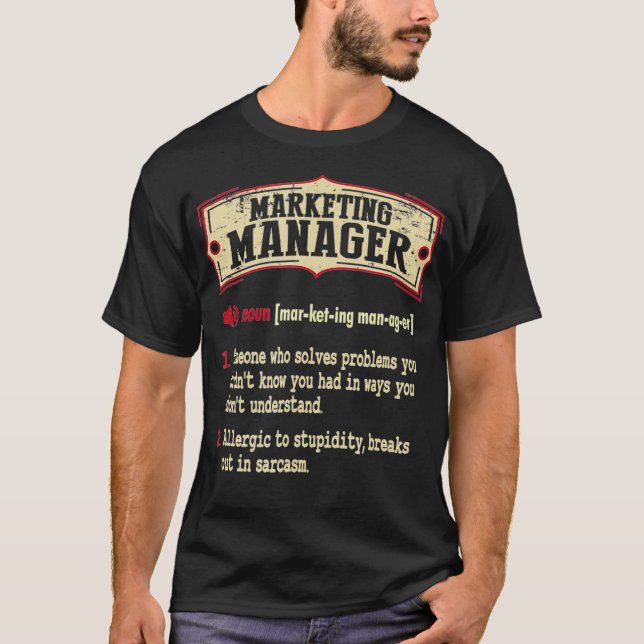 Marketing Manager Dictionary Term Sarcastic  T-Shirt (Front)