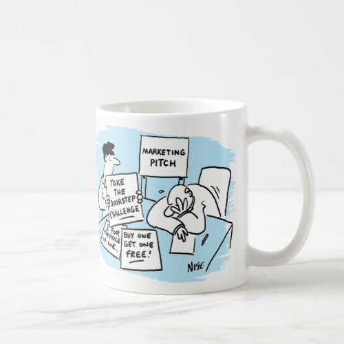 Marketing Manager is Enduring a Sales Pitch Coffee Mug