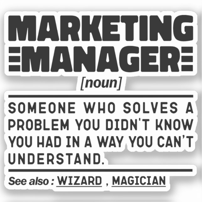 Marketing Manager Noun Advertisement Specialist Sticker (Front)