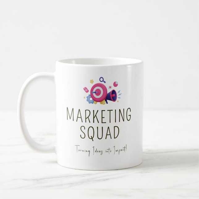Marketing Squad - Personalized Team Coffee Mug (Left)