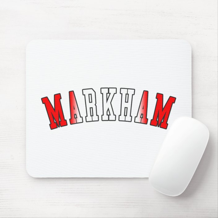 Markham in Canada National Flag Colors Mouse Pad