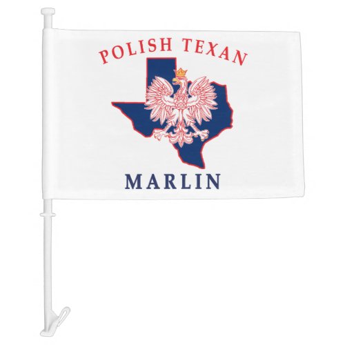 Marlin Polish Texan Car Flag
