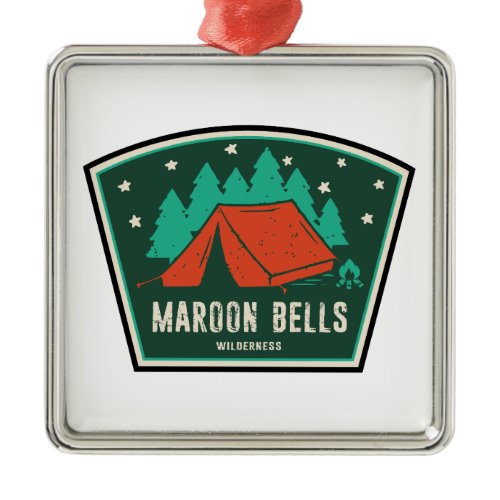 Maroon Bells Wilderness Camping Metal Ornament
