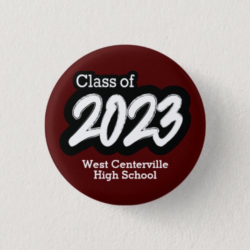 Maroon Bold Brush Class of 2023 Button