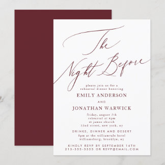 Maroon Burgundy The Night Before Rehearsal Wedding Invitation