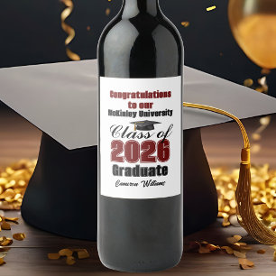 Maroon Class of 2026 Graduation Party Custom Wine Label