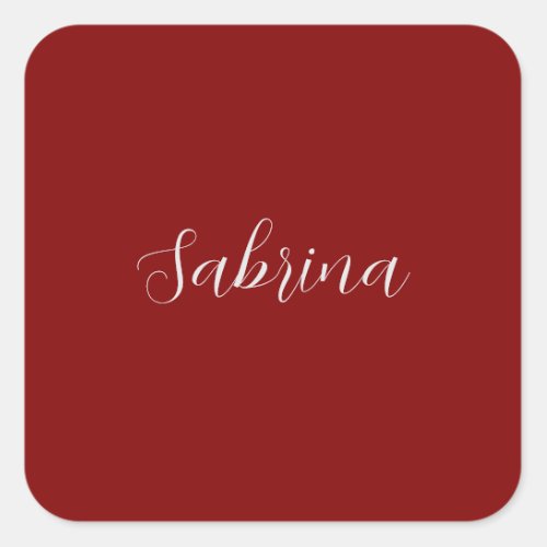 Maroon Dark Red Professional Calligraphy Add Name Square Sticker