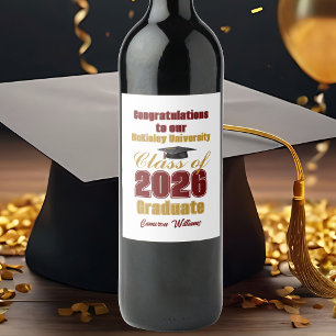 Maroon Gold Class of 2026 Custom Graduation Party Wine Label