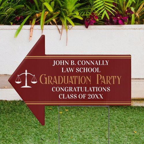 Maroon Gold Law School Graduation Arrow Yard Sign
