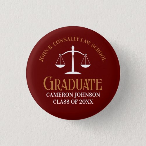 Maroon Gold Law School Graduation Keepsake Button