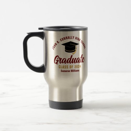 Maroon Gold Script Graduate Custom 2024 Graduation Travel Mug