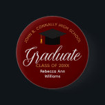 Maroon Graduation Personalized 2026 Graduate Button<br><div class="desc">This red and gold custom senior graduate button features chic white and gold typography under a high school or college name for the class of 2026. Customize with your graduation year and student name under the lovely calligraphy for great personalized parent buttons to wear to the ceremony. Proud mom and...</div>