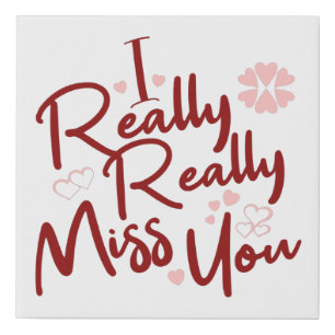 Maroon I really really miss you hearts Faux Canvas Print