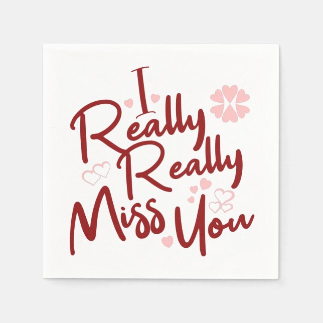 Maroon I really really miss you hearts Napkins (Front)