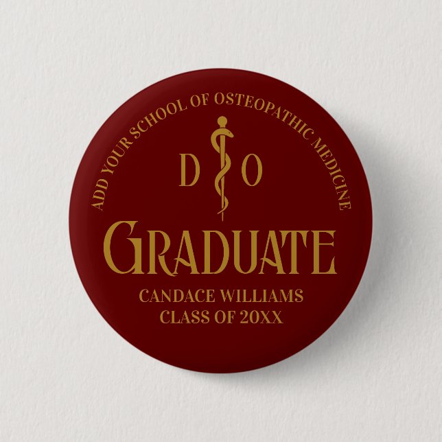 Maroon Osteopathic Medical School Graduation Party Button (Front)