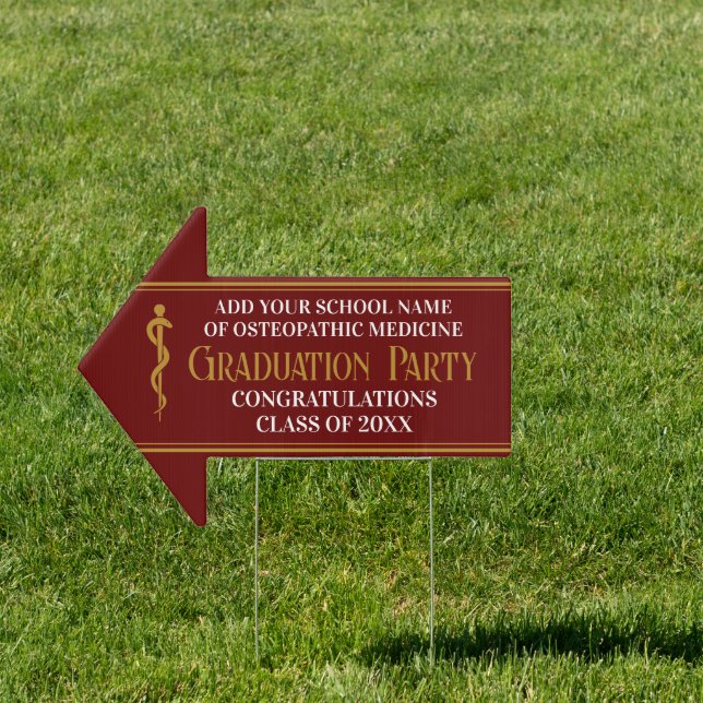 Maroon Osteopathic School Graduation Party Arrow Sign (Insitu)