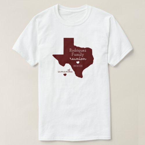 Maroon State of Texas Family Reunion T_Shirt