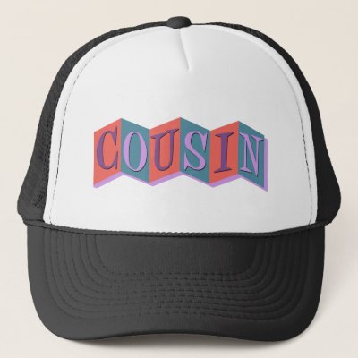 Marquee Cousin Trucker Hat