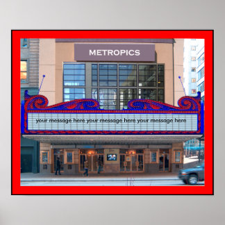 Marquee Poster Personalize  it (45 characters)