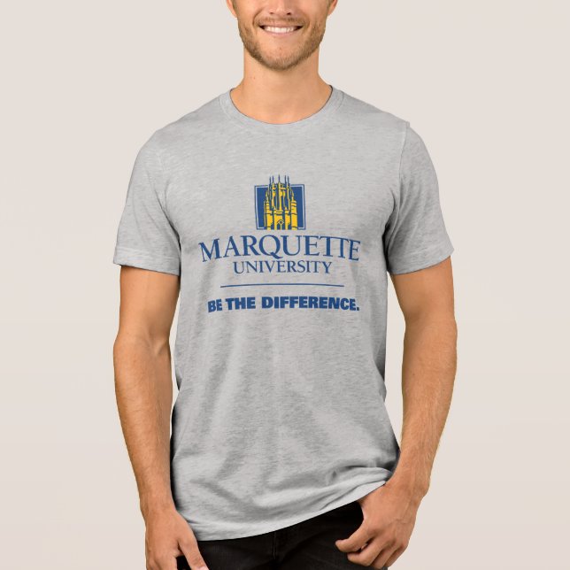 Marquette University | Be The Difference Tri-Blend Shirt (Front)