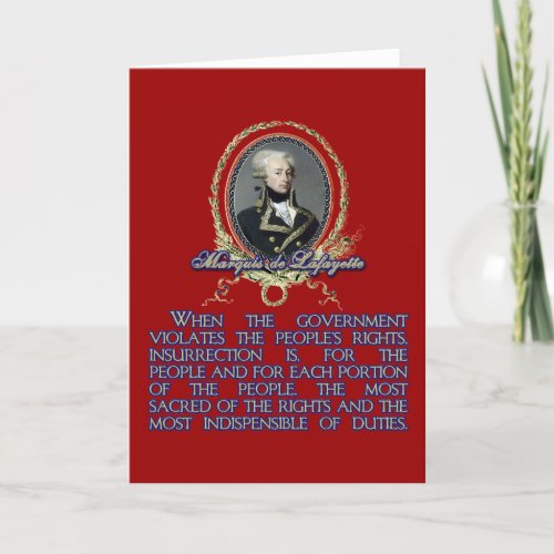 Marquis de Lafayette Quote on Insurrection Card