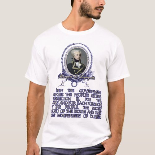 Marquis de Lafayette Quote on Insurrection T_Shirt