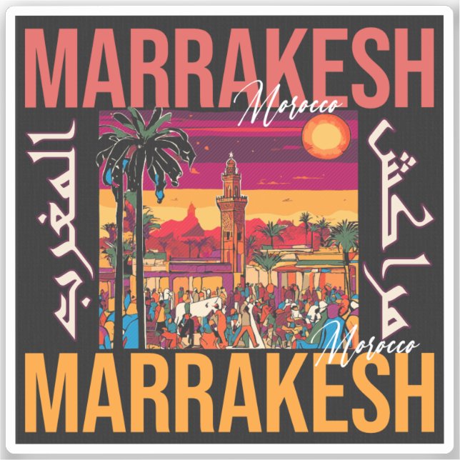 Marrakech Morocco souk Tourism Travel Souvenir Sticker (Front)