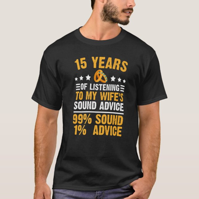 marriage  15 year wedding anniversary for husban T-Shirt (Front)