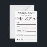 Marriage Advice Card For The New Mr And Mr<br><div class="desc">Simple,  elegant and classic. Keep it simple with black and white design,  guaranteed to compliment any color scheme. Marriage advice card for wedding day fun and games.</div>
