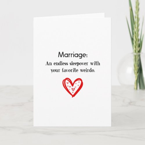 Marriage An Endless Sleepover Funny Card