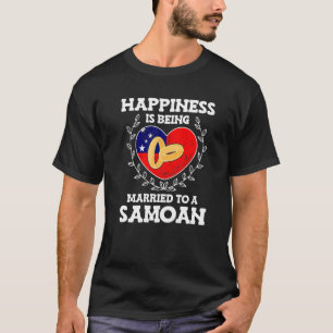 Marriage Anniversary Married To A Samoan Wife Husb T-Shirt
