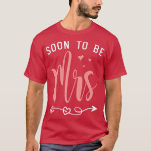 Marriage Bridal Shower Party Wedding Women Bride T-Shirt