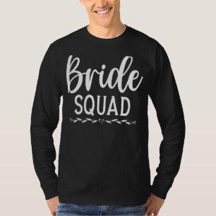 Marriage Bride Squad Bridal Shower Wedding Bride P T-Shirt
