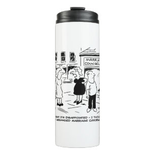 Marriage Counselling, not Cancelling Thermal Tumbler