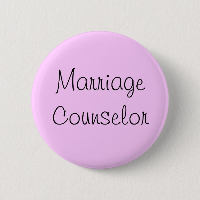 "Marriage Counselor" Pin (Front)