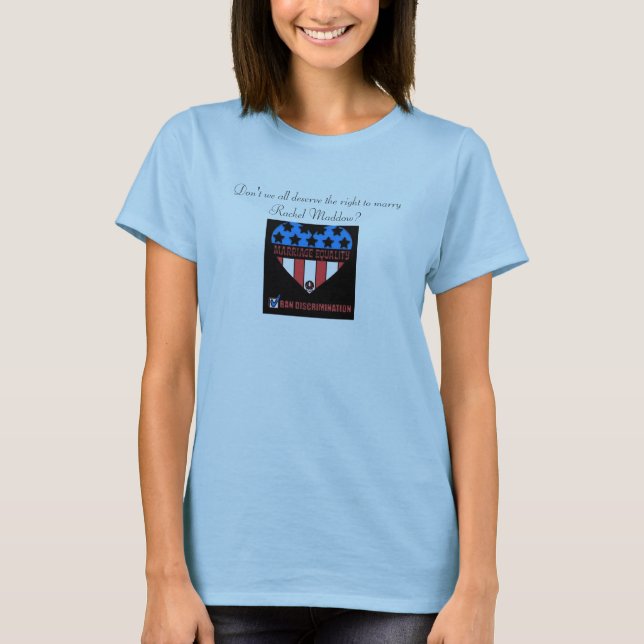 marriage equality T-Shirt (Front)