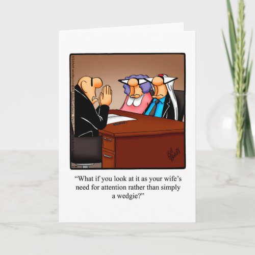 Marriage Humor Greeting Card