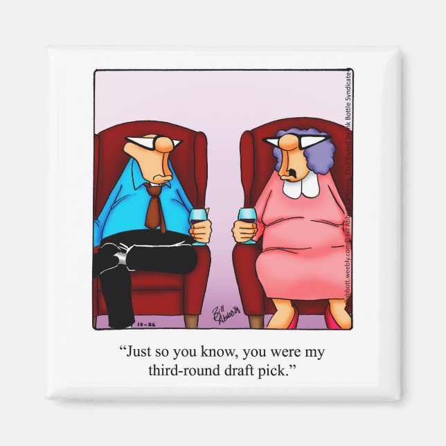 Marriage Humor Magnet (Front)