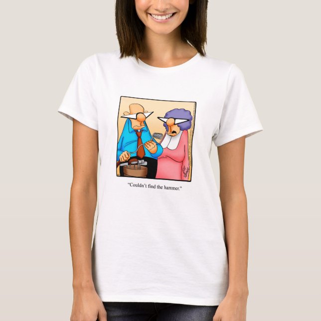 Marriage Humor Tee Shirt For Her (Front)