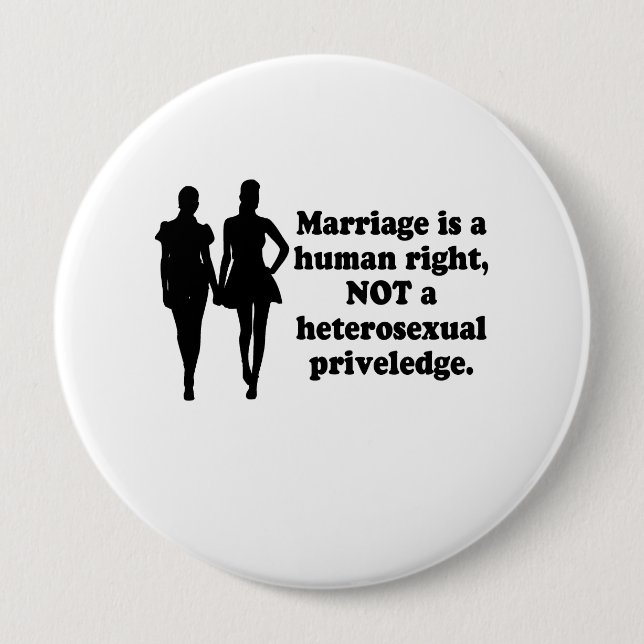 Marriage is a  human right button (Front)
